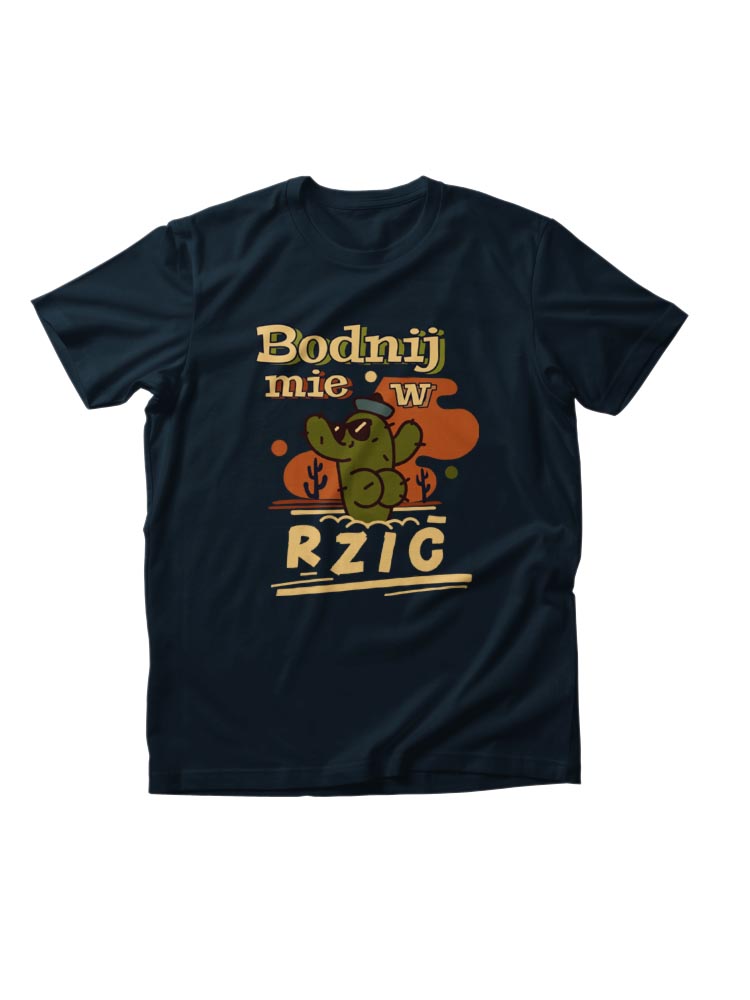 bodnijkaktus koszulka bodnij mie w rzić