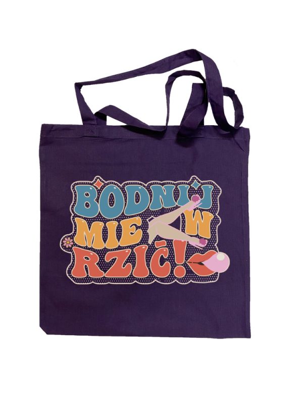 taśka bodnij mie w rzić