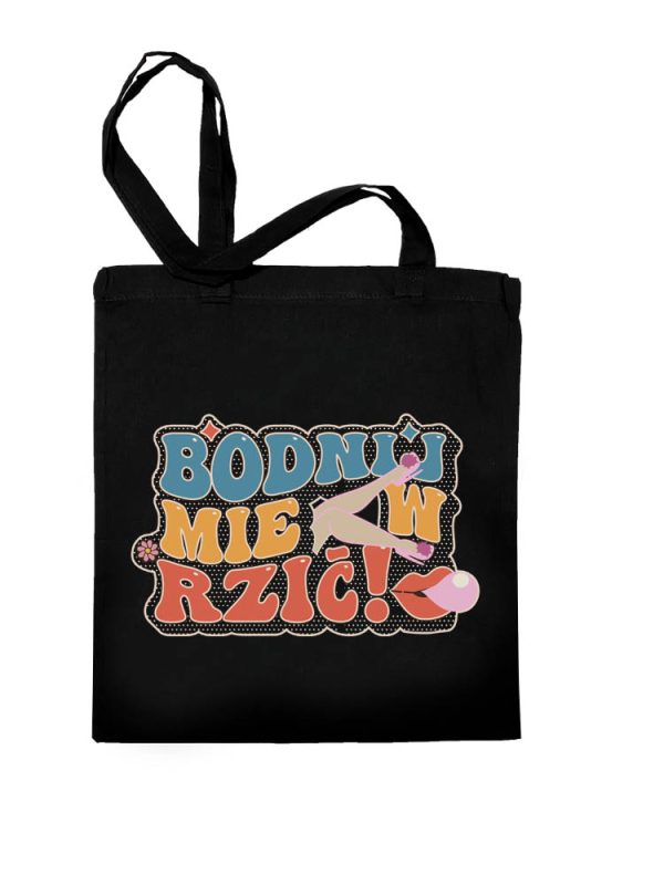 taśka bodnij mie w rzić